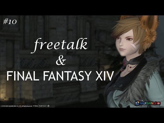 【FFXIV #10】tiba-tiba pengen streaming! Ngobrol sambil daily & MSQ【NIJISANJI ID】のサムネイル