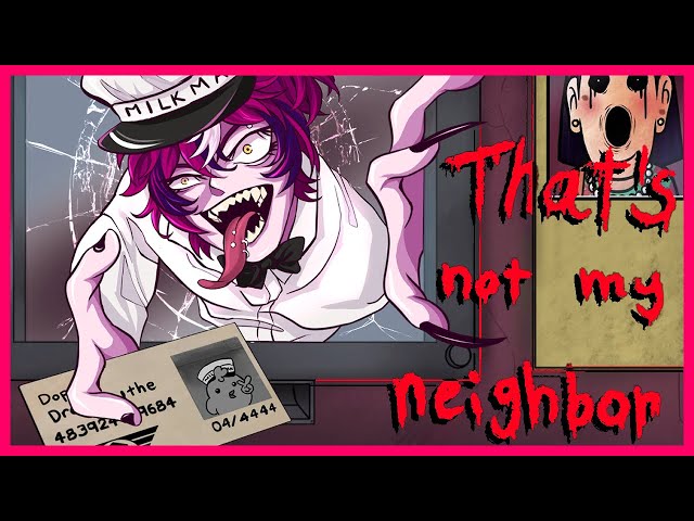 DON'T LET THE SCARY DOPPELGANGERS KILL ME [That's not my Neighbor]【NIJISANJI EN | Doppio Dropscythe】のサムネイル