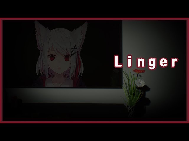 【Linger】 #1 Summer is comingのサムネイル