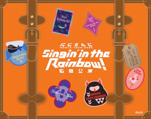 にじさんじ WORLD TOUR 2025 Singin’ in the Rainbow!広島公演 (Blu-ray) - ジョー・力一、周央サンゴ、壱百満天原サロメ、セラフ・ダズルガーデン、星導ショウ、栞葉るり (特典なし)