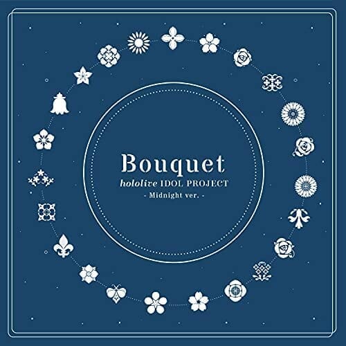 Bouquet（Midnight ver.）